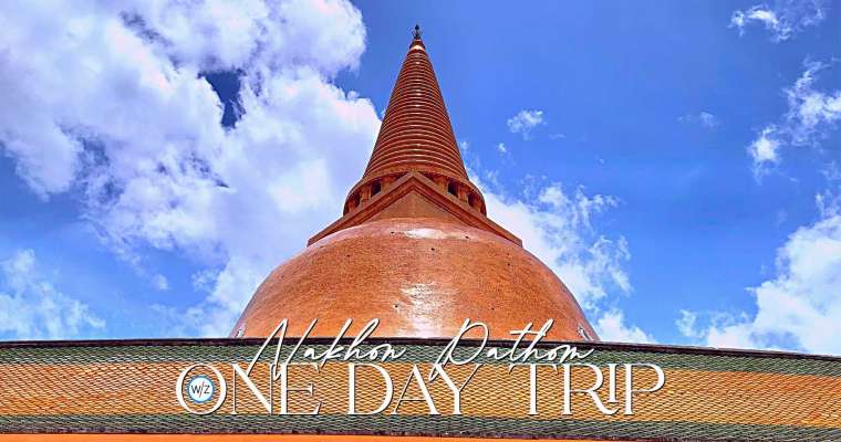 NAKHON PATHOM ONE DAY TRIP