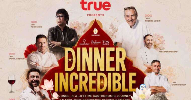 TRUE DINNER INCREDIBLE THAILAND